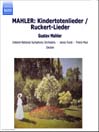 MAHLER: Kindertotenlieder / Ruckert-Lieder@